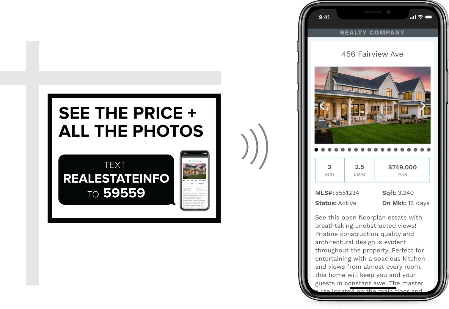 A sign instructing to text for real estate info next to a phone showing a property listing app.